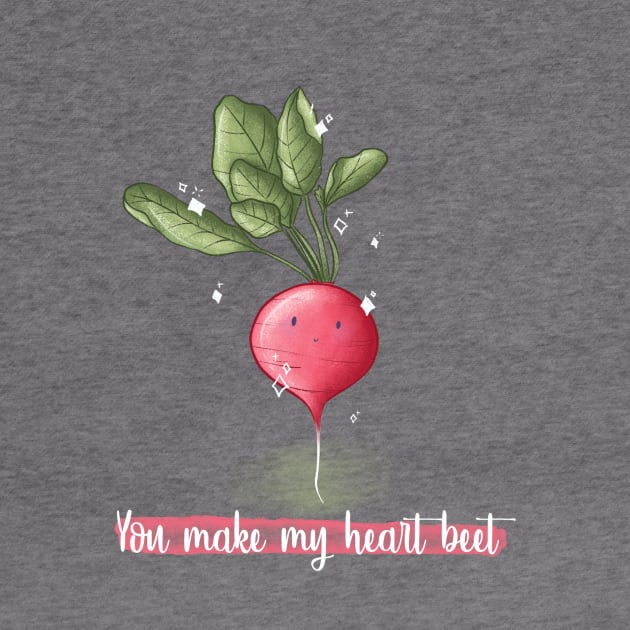 You make my heart beet beet pun by Mydrawingsz